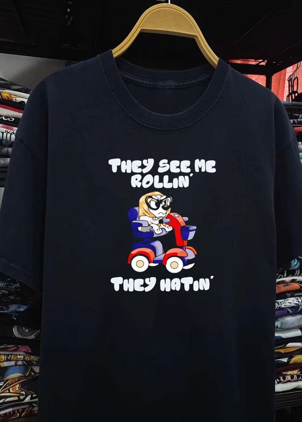 Granny Bluey Driving Mobility Scooter They See Me Rollin They Hatin T-Shirt