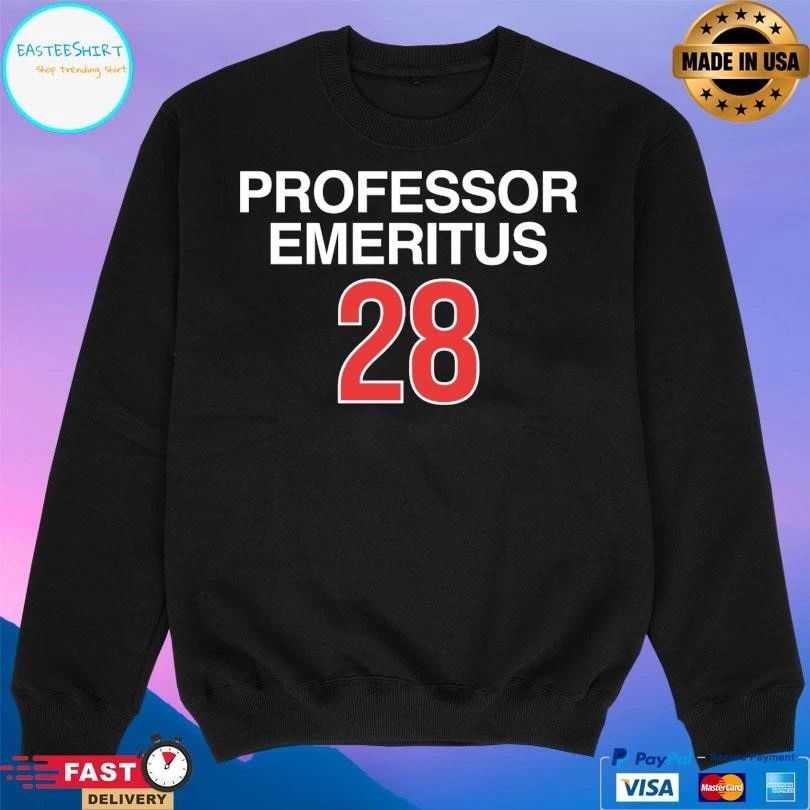 Professor Emeritus 28 T-shirts