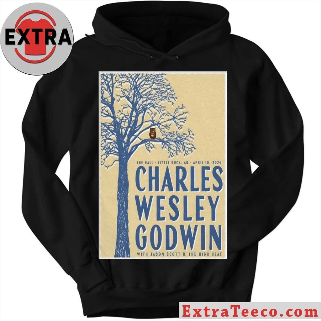 Charles Wesley Godwin Little Rock AR 4 10 2026 Poster Shirt