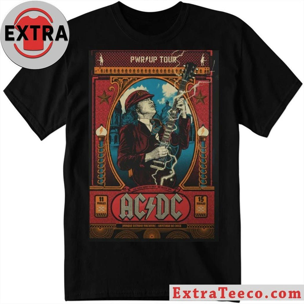 AC DC March 11 2026 Parque Deportivo Estadio Nacional Santiago, Chile Poster Shirt