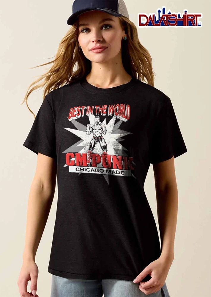 In The World CM Punk Chicago Made Wrestler Starburst Graphic Illustration shirt