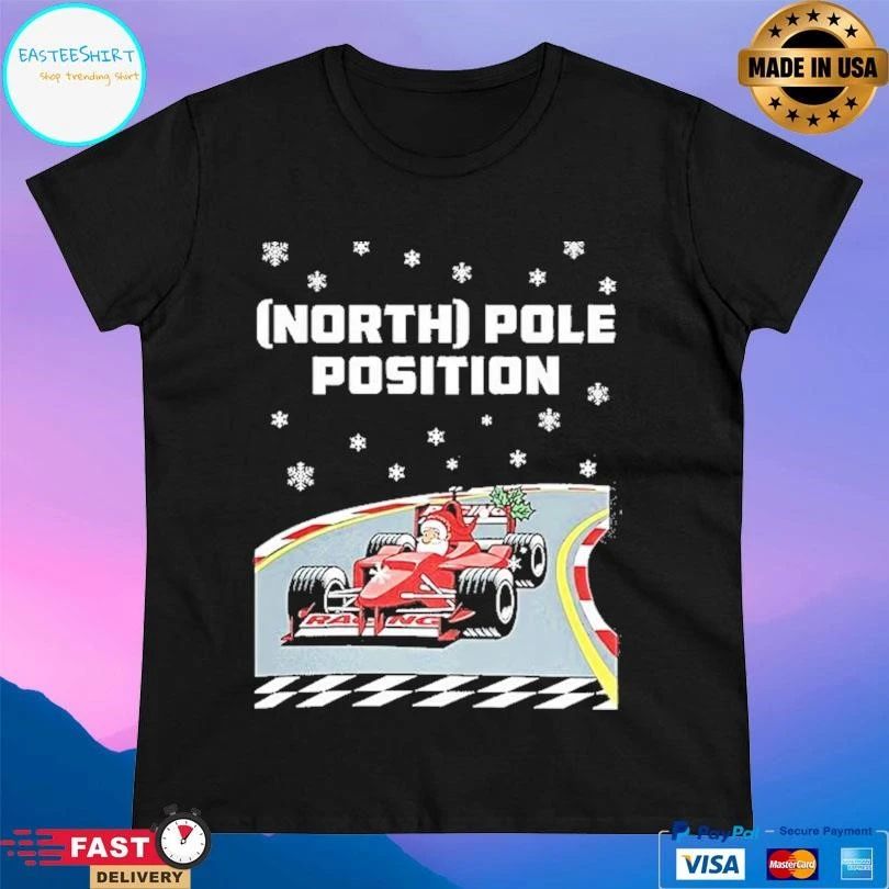 Santa Claus North Pole Position Formula 1 Racing Christmas 2025 T-shirts