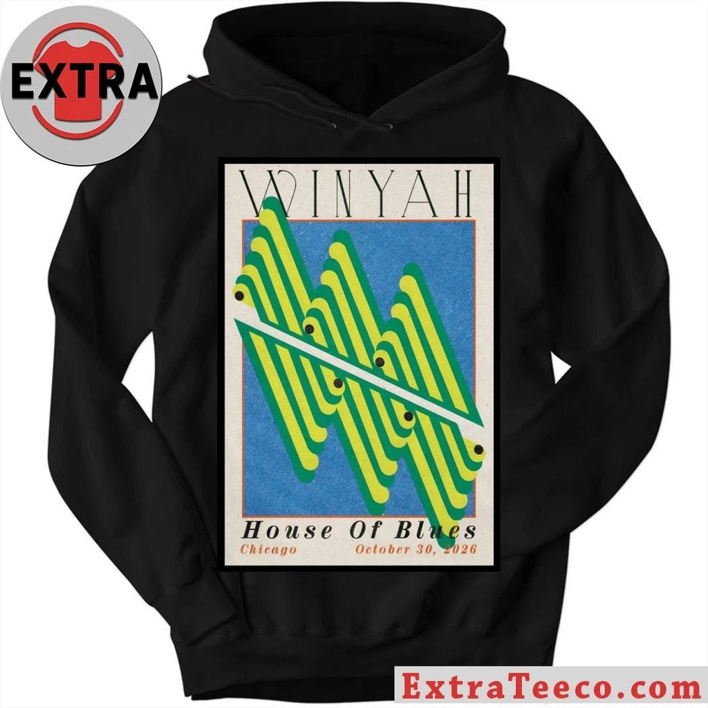 Winyah Oct 30 2026 House Of Blues Chicago Tour Poster Shirt