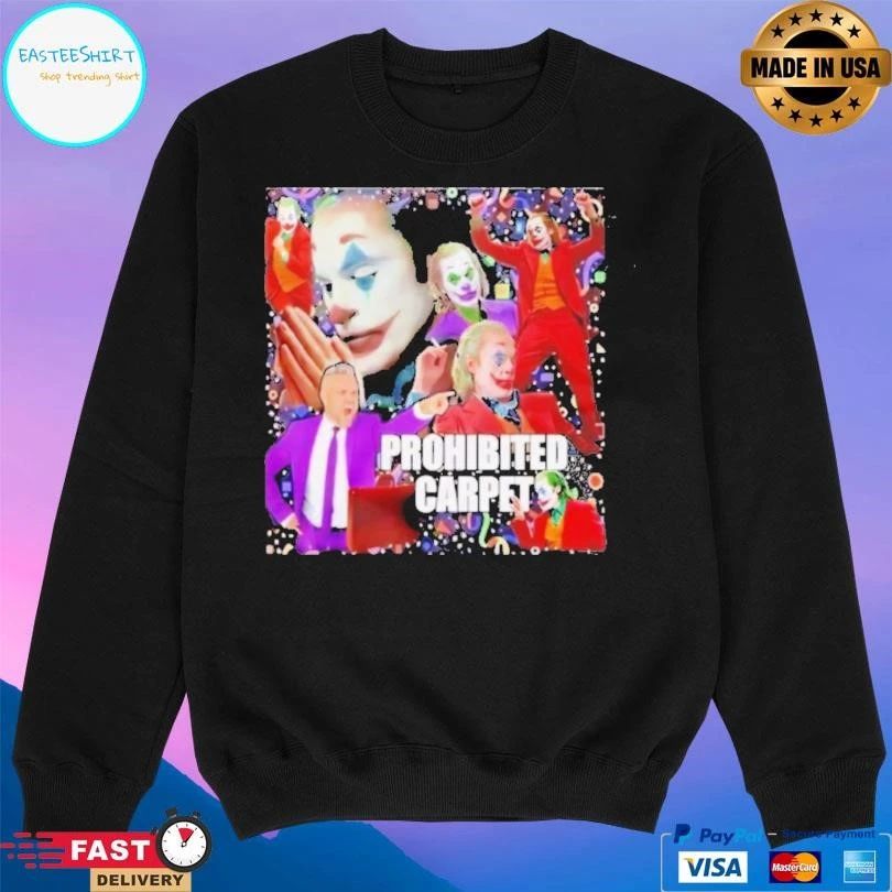 Joker Prohibited Carpet T-shirts