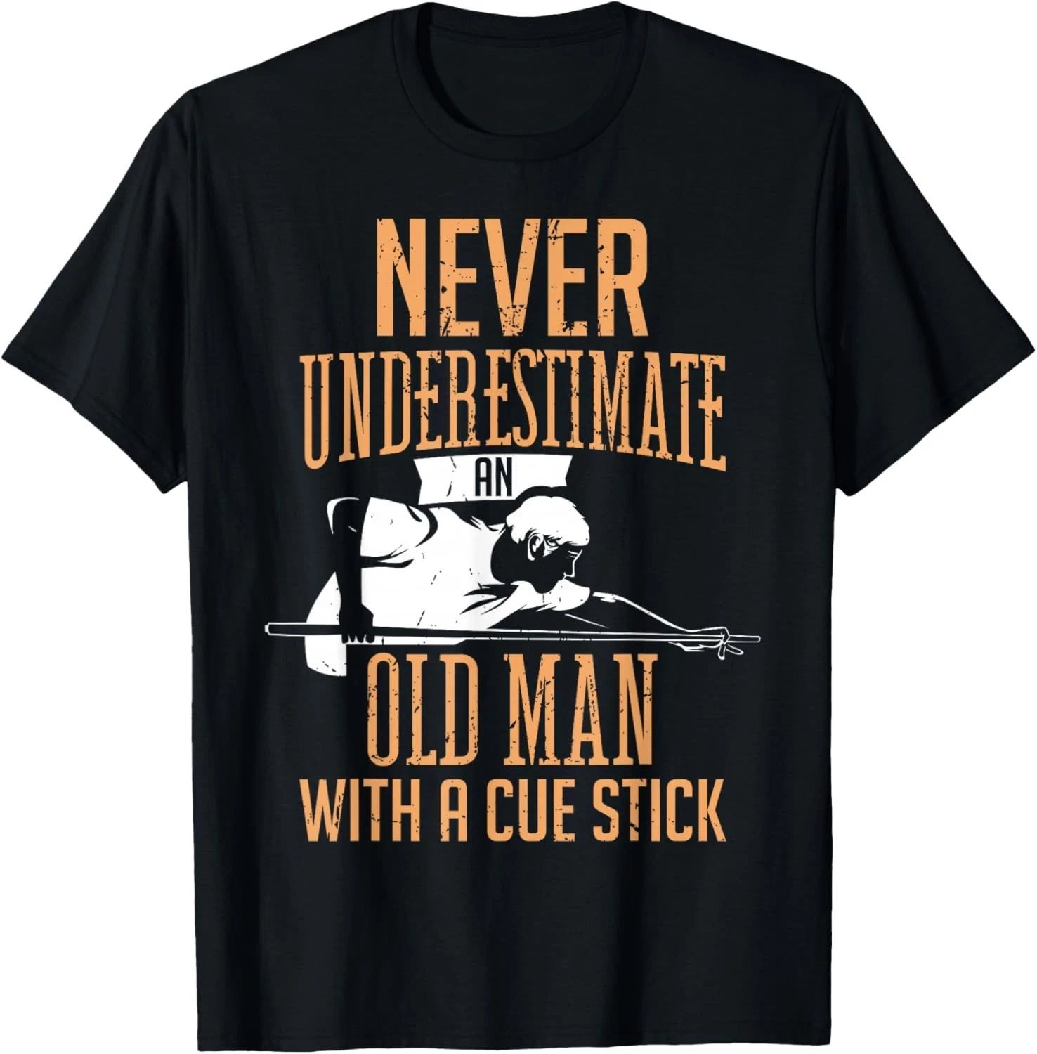 Never Underestimate An Old Man Pool Billiards Snooker Player Gift Unisex T-Shirt