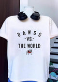Dawgs vs the World Georgia Bulldogs shirt