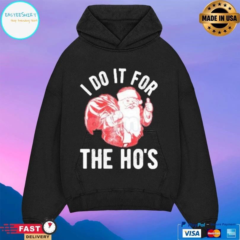 I Do It For The Ho’s Retro Santa Christmas 2025 T-shirts
