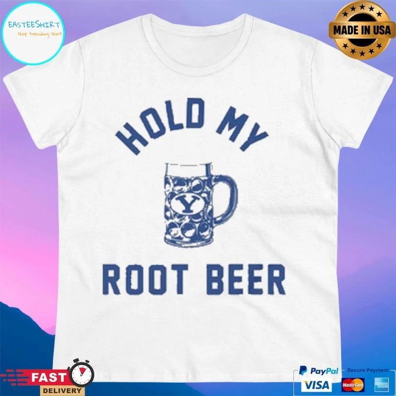 Hold My Root Beer 2026 T-shirts