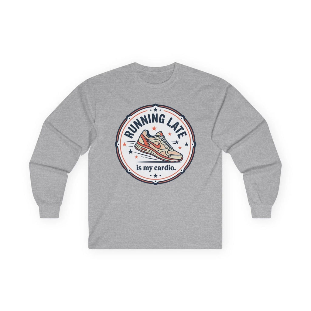 Running Late Is My Cardio long sleeve tee | Running Shoe Graphic