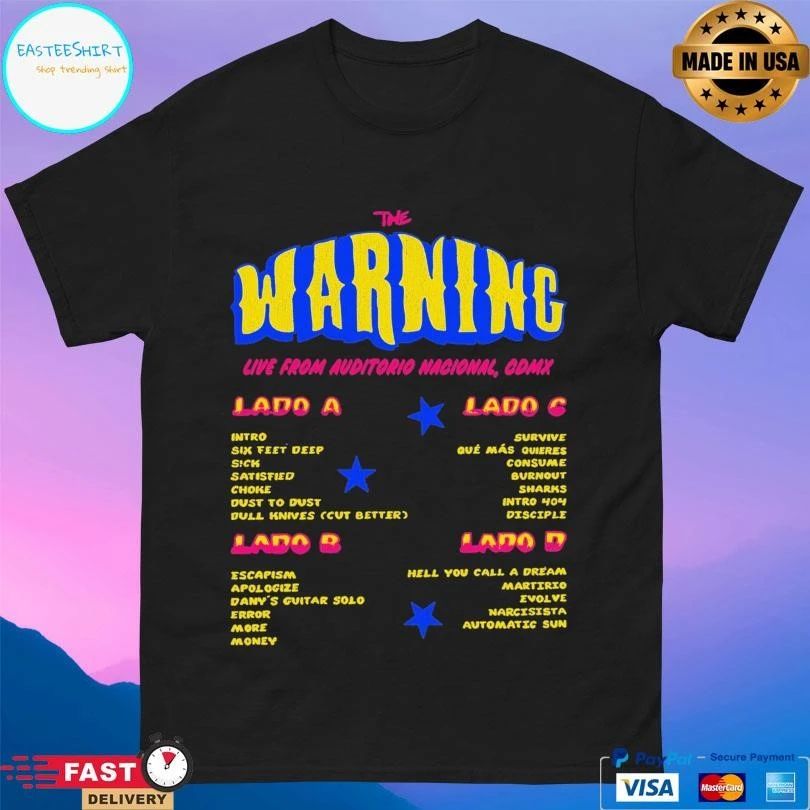 The Warning Live From Auditorio Nacional Cdmx Survive T-shirts