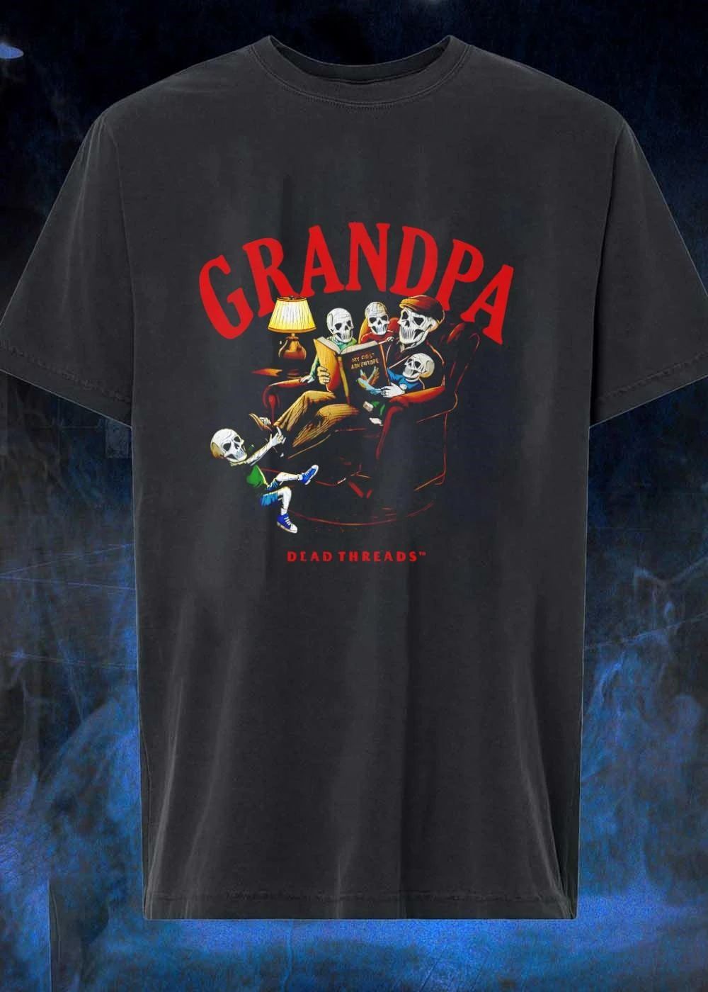 Dead Threads Grandpa Reading My First Adventure Skeleton Family shirt