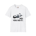 Panda “No. You Do It.” T-Shirt