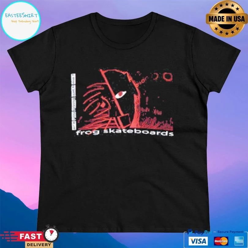 Frog Skateboards R U Going With Me T-shirts