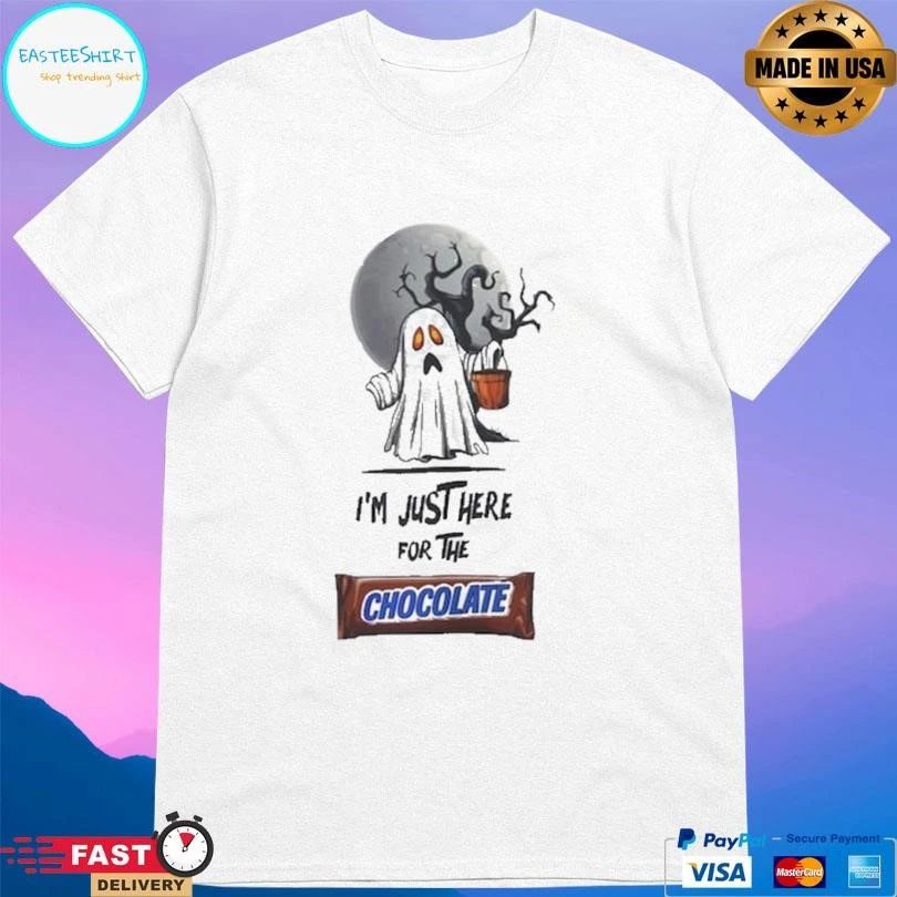 I’m Just Here For The Chocolate T-shirts