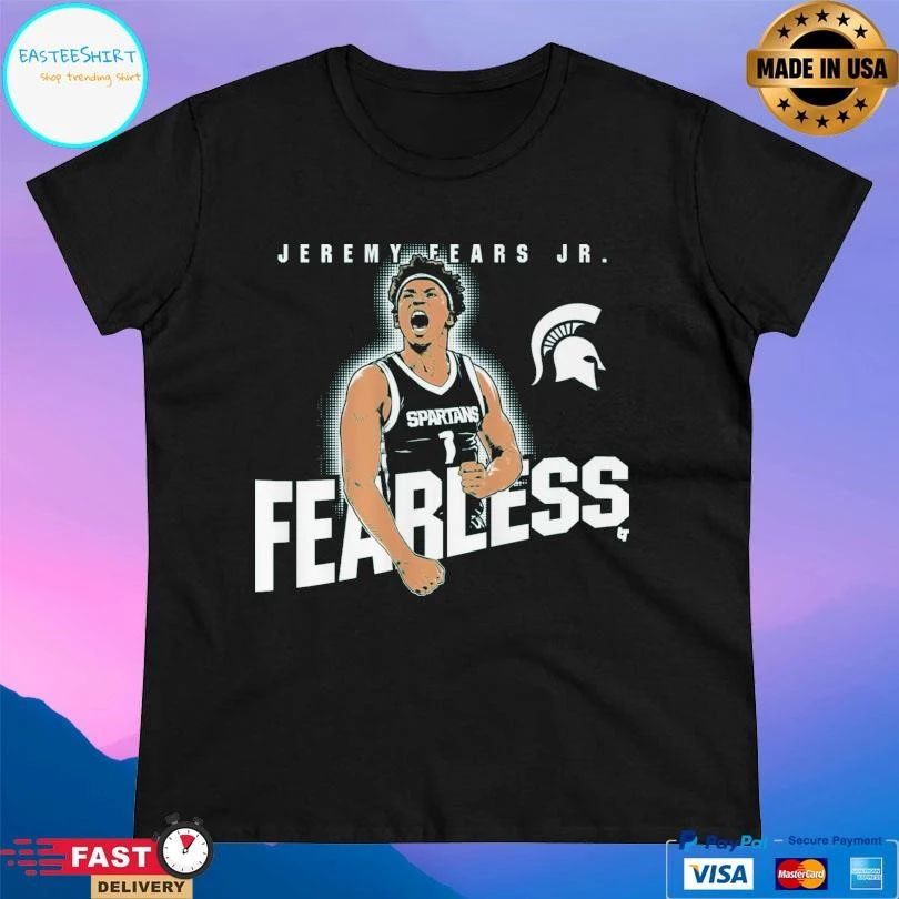 Jeremy Fears Jr Fearless Michigan State Spartans Men’s Basketball T-shirts