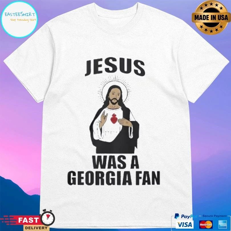 Jesus And Blazing Heart Was A Georgia Fan T-shirts