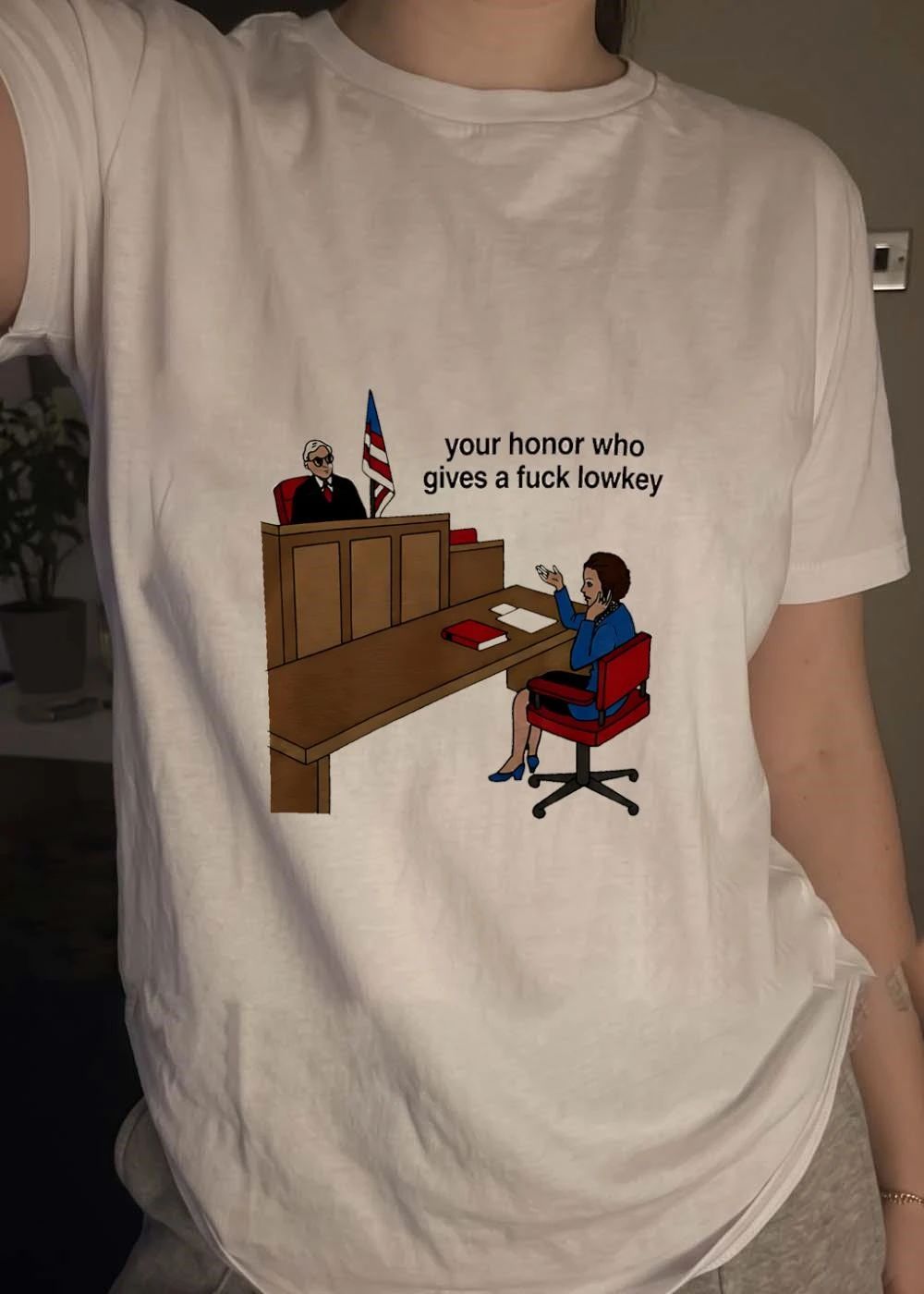 Legal Humor Your Honor Who Gives A Fuck Lowkey Courtroom Funny Graphic Shirt