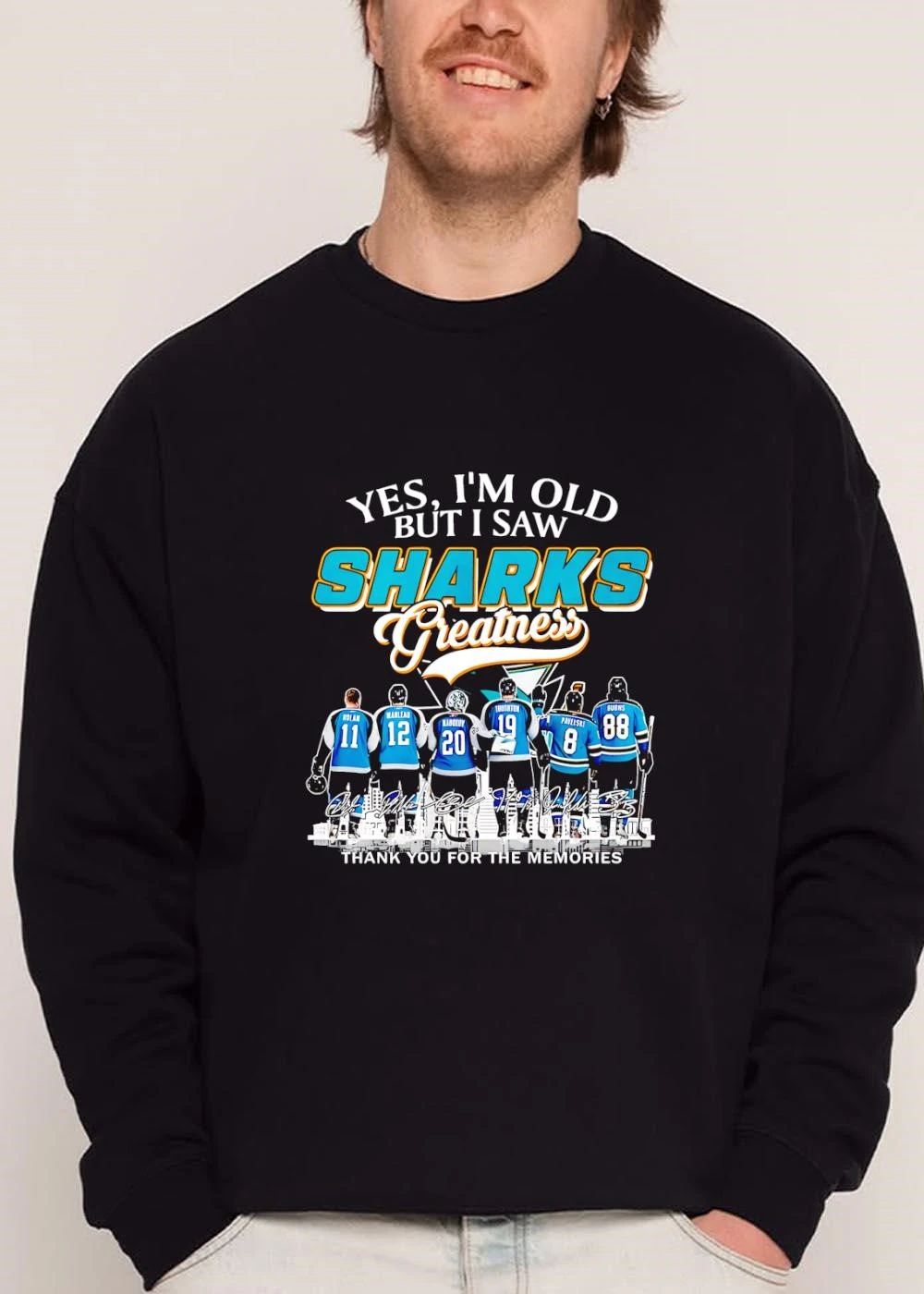 San Jose Sharks NHL Yes Im Old But I Saw Greatness Nolan Marleau Roster Players Back View Skyline shirt