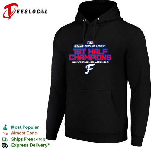 2026 Carolina League 1st Half Champions Fredericksburg Nationals T-shirt