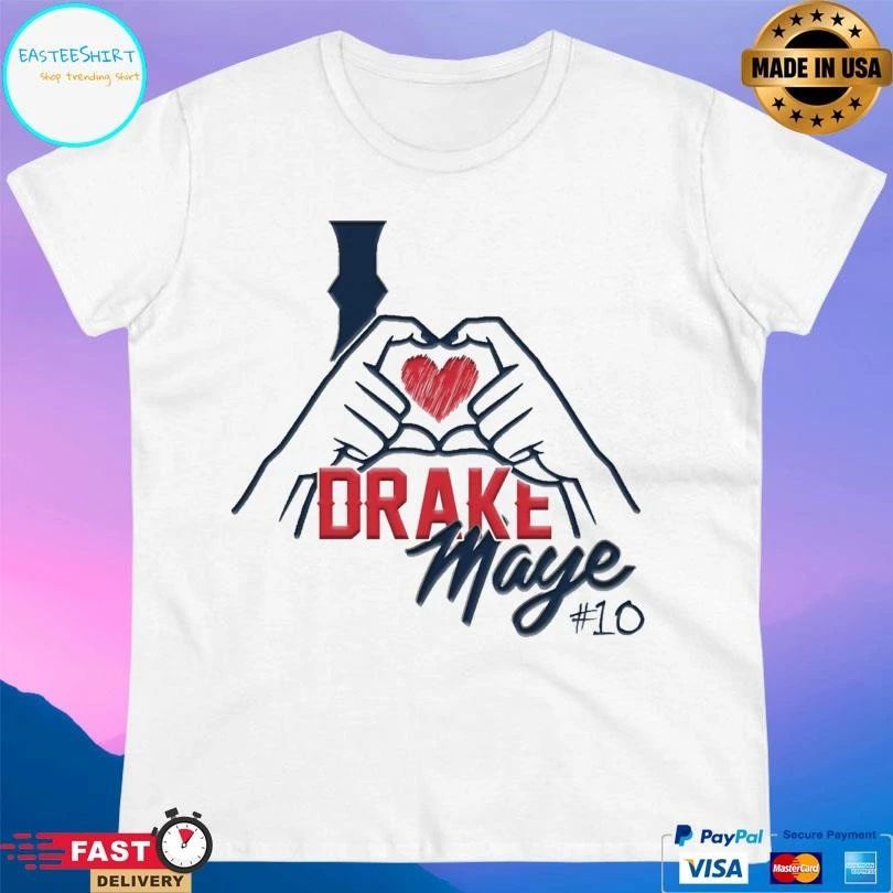 I Love Drake Maye 10 Hand Heart 2026 T-shirts