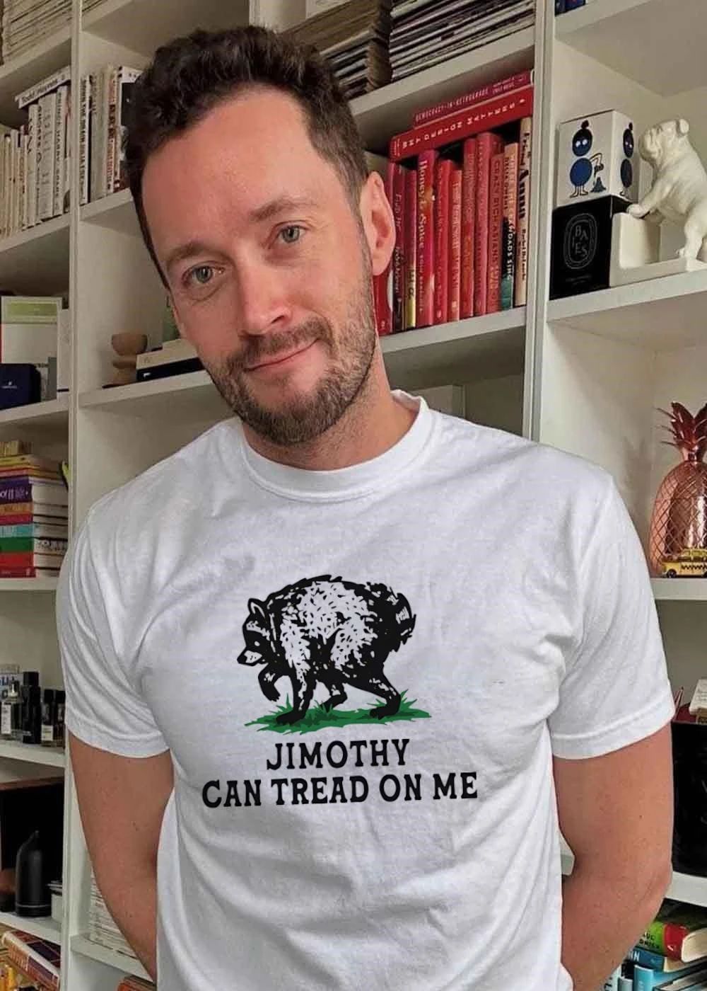 Raccoon Apparel Jimothy Can Tread on Me Funny Animal Quote shirt