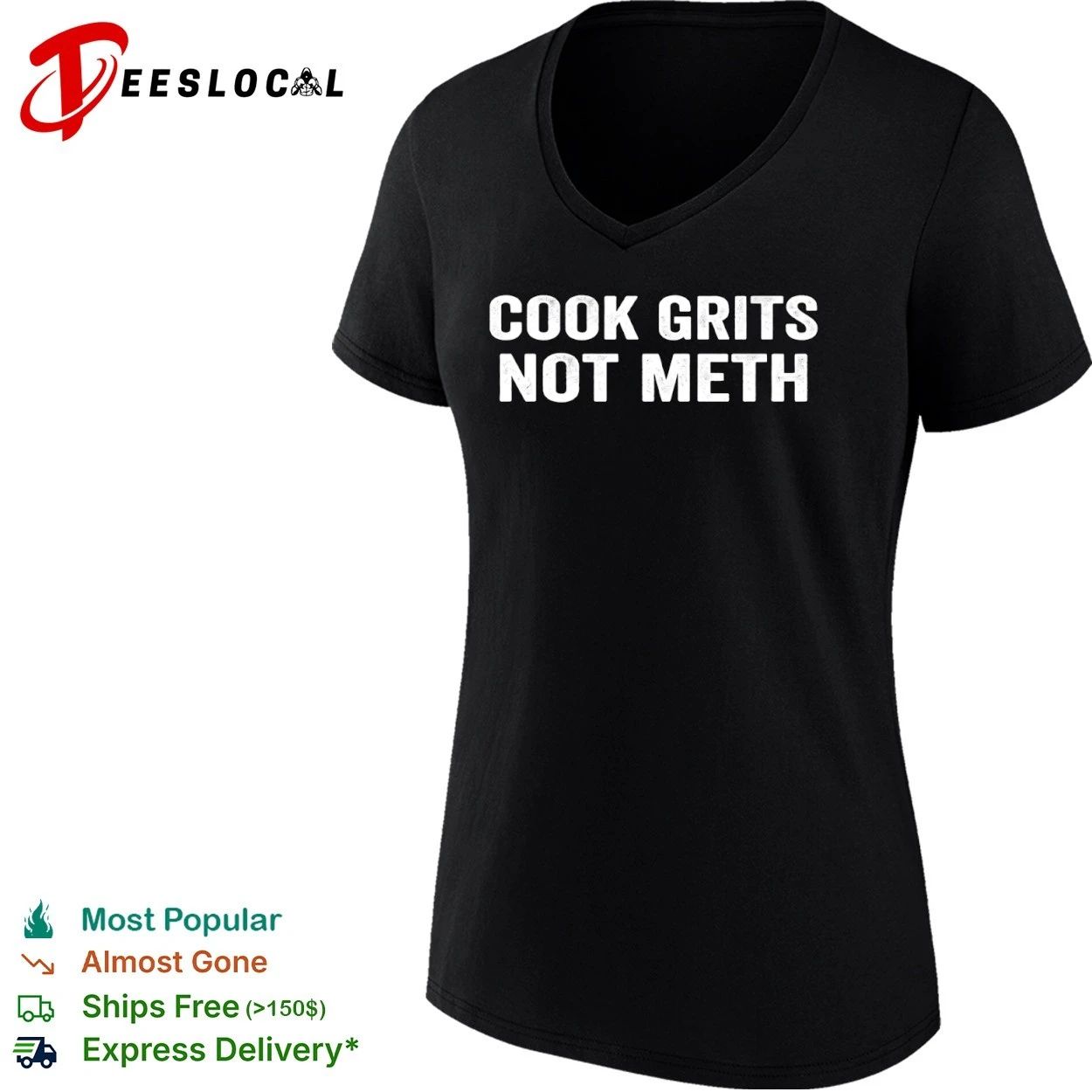 Cook Grits Not Meth funny cooking southern food T-shirt