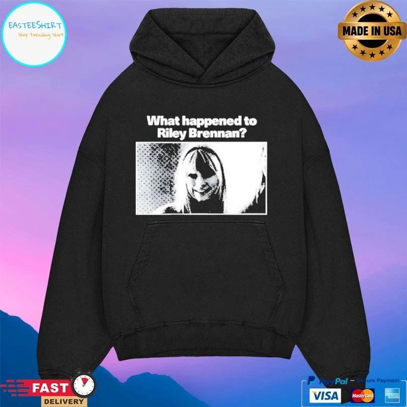 What Happened To Riley Brennan T-shirts