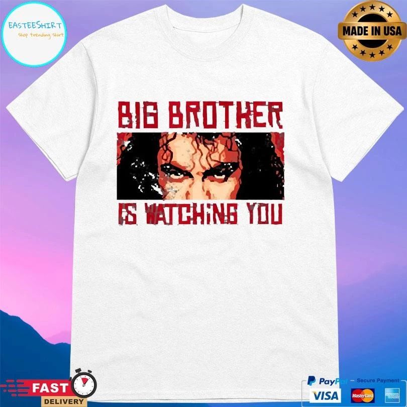 Big Brother Is Watching You 2026 Shirt