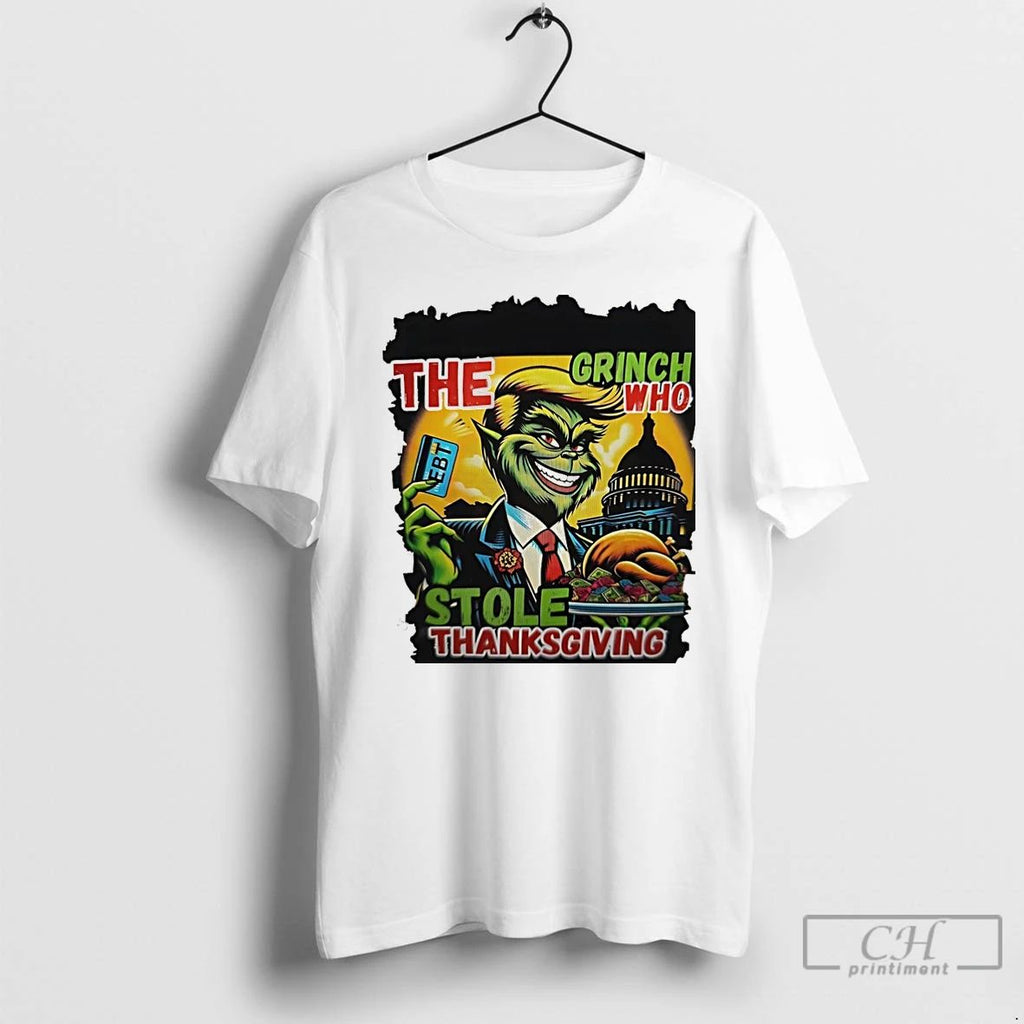 Premium Trump The Grinch Turkey Who Stole Thanksgiving Ebt Funny Christmas T Shirts