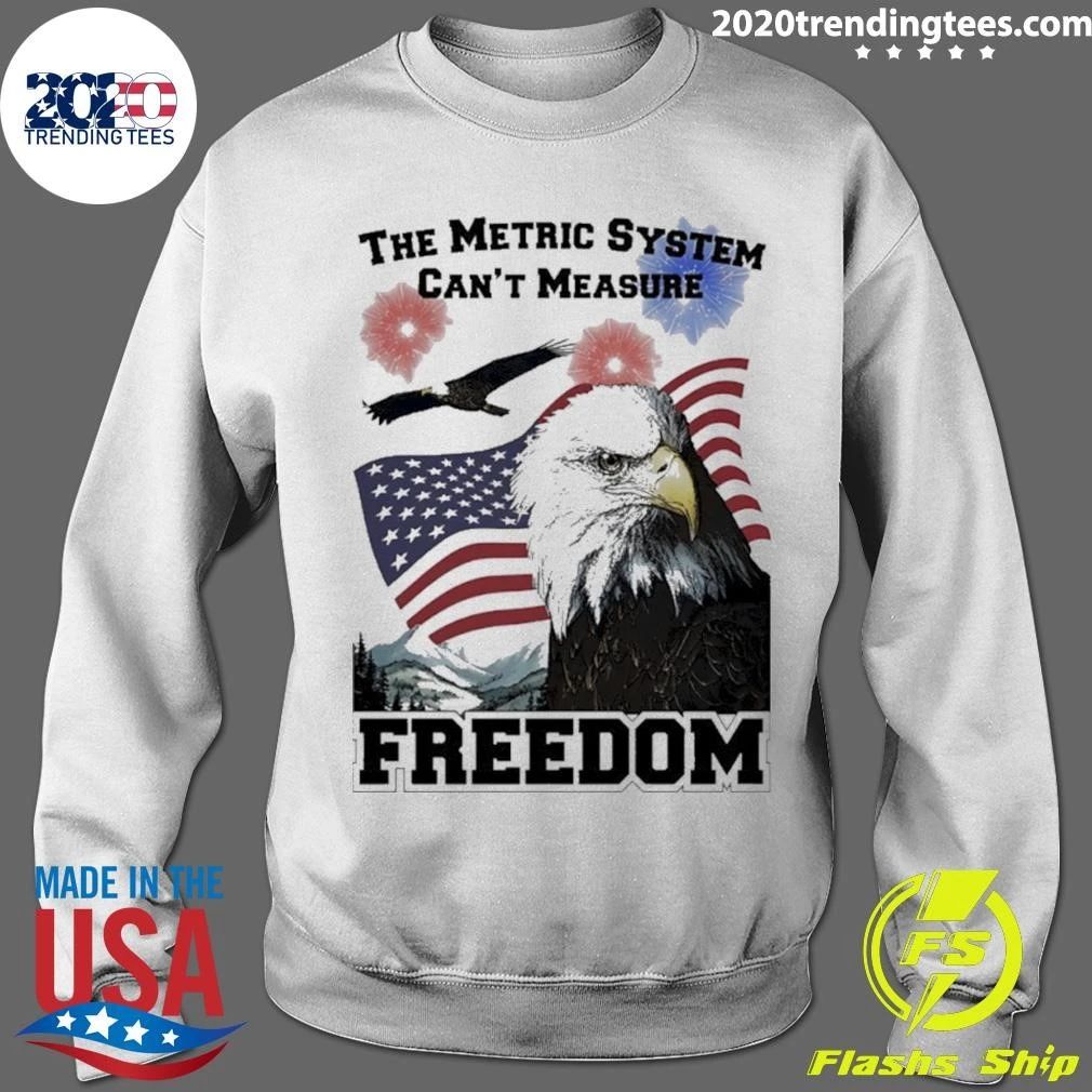 The Metric System Can’t Measure Freedom g Shirt