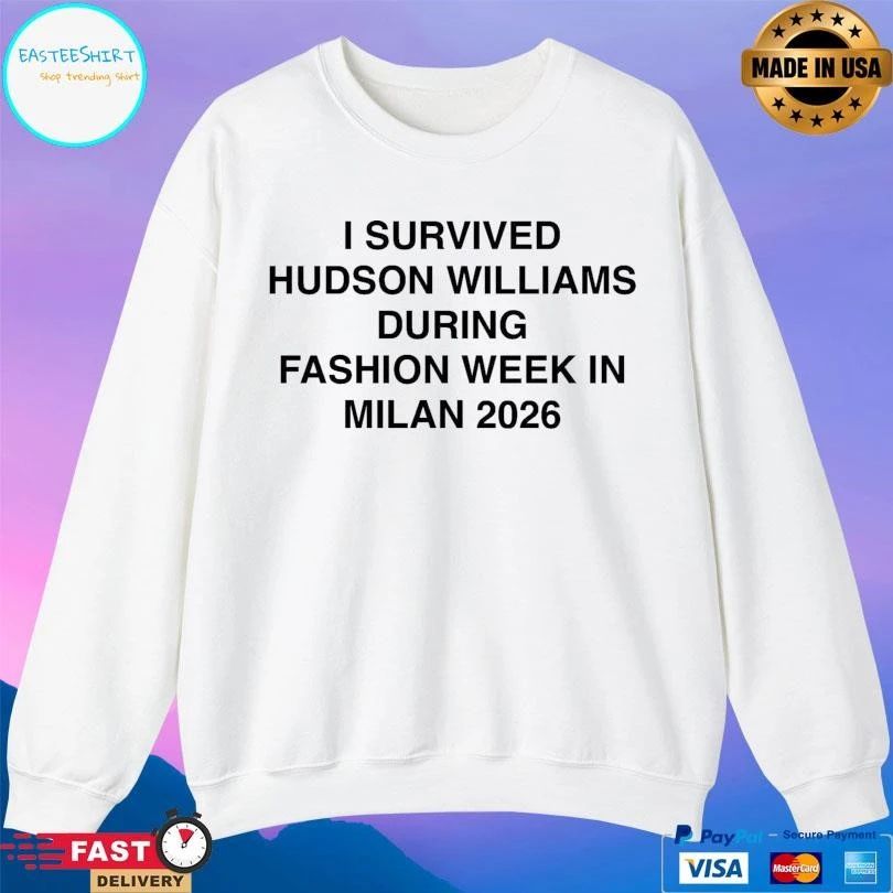 I Survived Hudson Williams During Fashion Week In Milan 2026 T-shirts