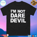 Jon Bernthal I’m Not Daredevil T-shirts