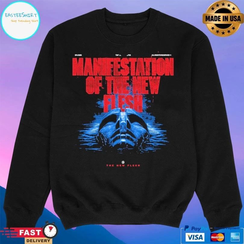Manifestation Of The New Flesh The New Flesh T-shirts