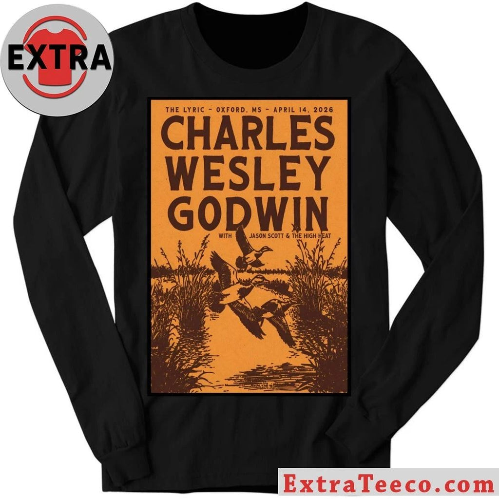 Charles Wesley Godwin Apr 14 2026 In Oxford MS Poster Shirt