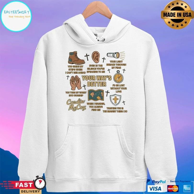 Your Way’s Better Cross T-shirts