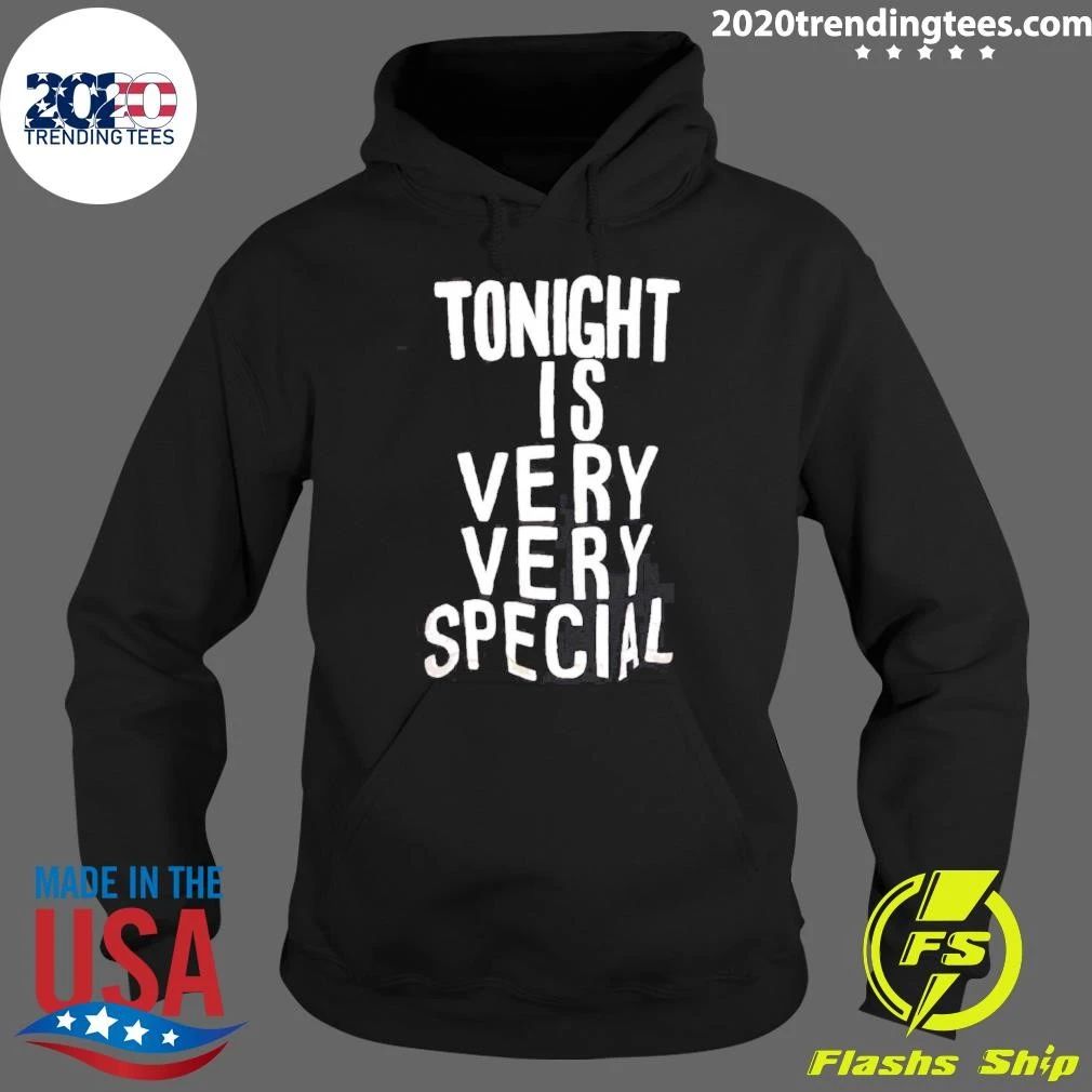 Tonight Is Very Very Special Celebration Shirt