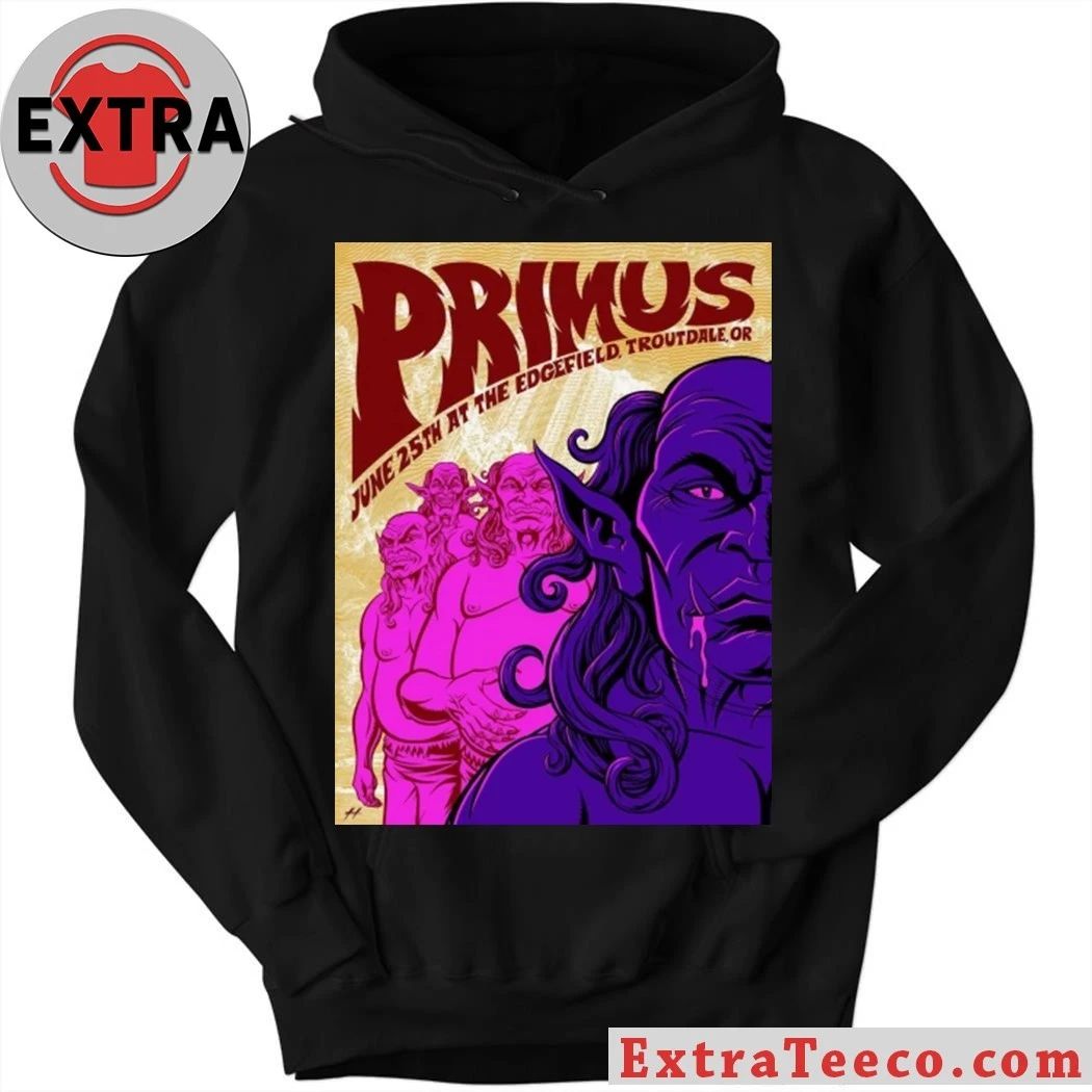 Original Primus June 25th At The Edgefield Troutdale Or T-Shirt