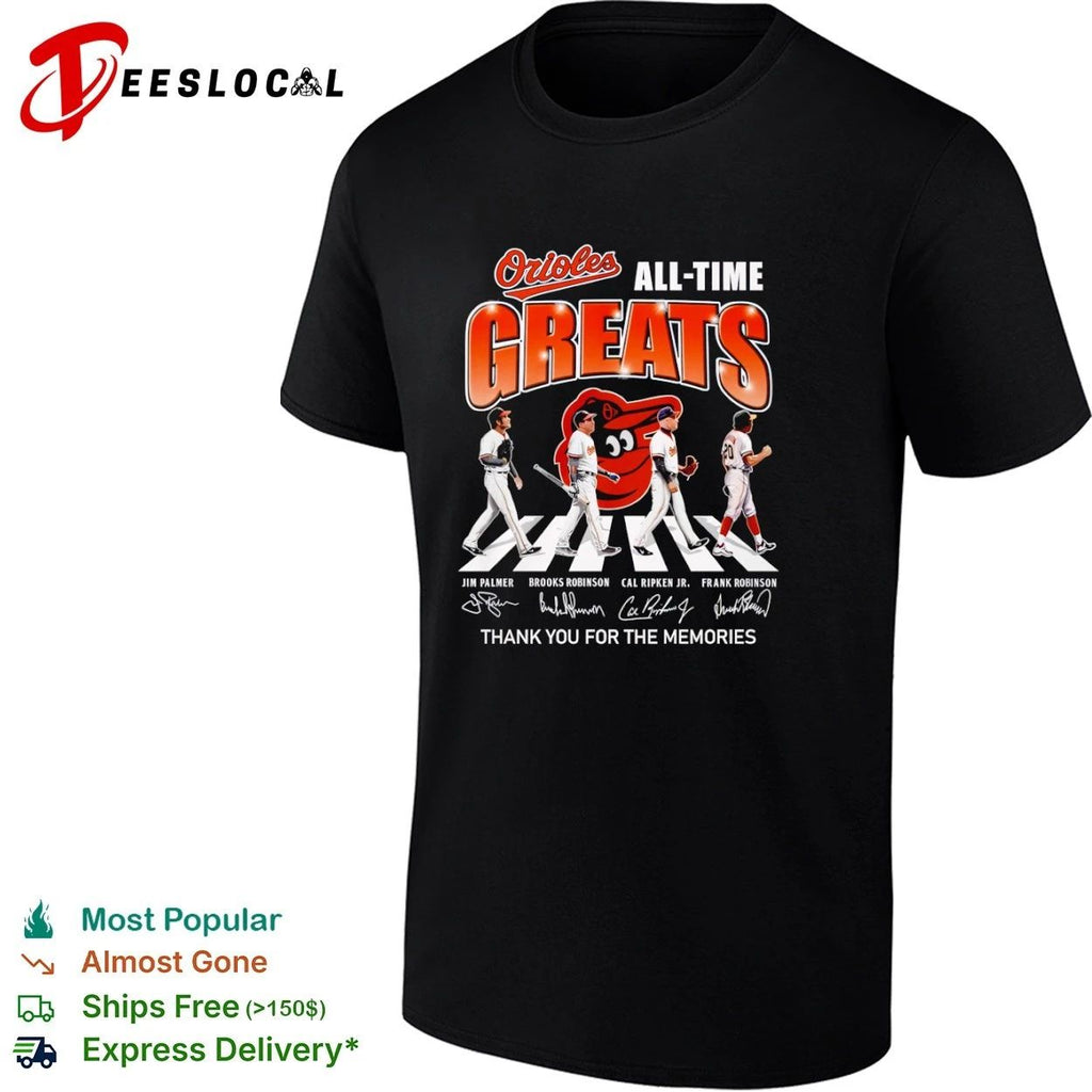 Baltimore Orioles All-Time Greats Jim Palmer Brooks Robinson Cal Ripken Jr Frank Robinson T-shirt