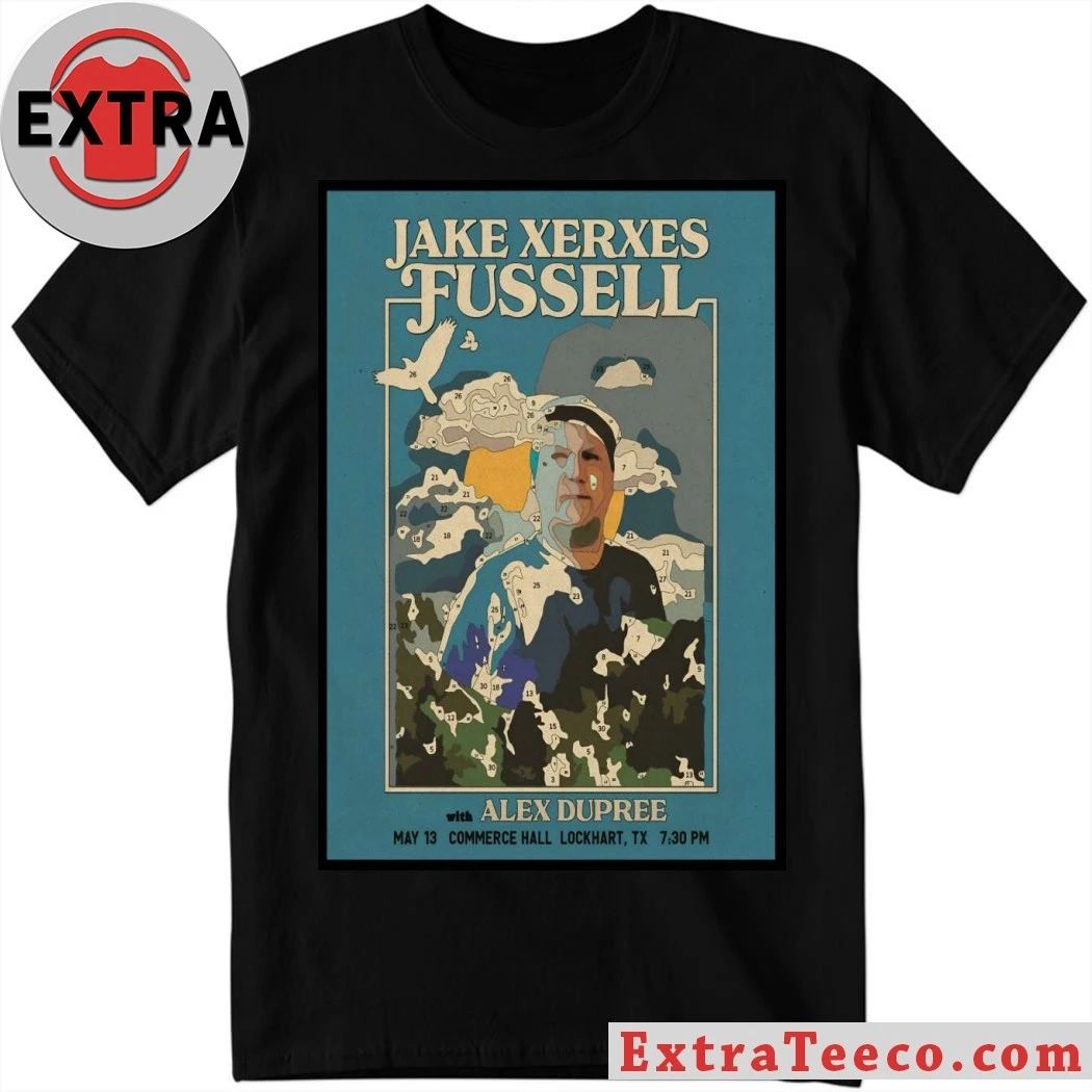 Jake Xerxes Fussell In Lockhart TX On May 13 2026 Poster Shirt