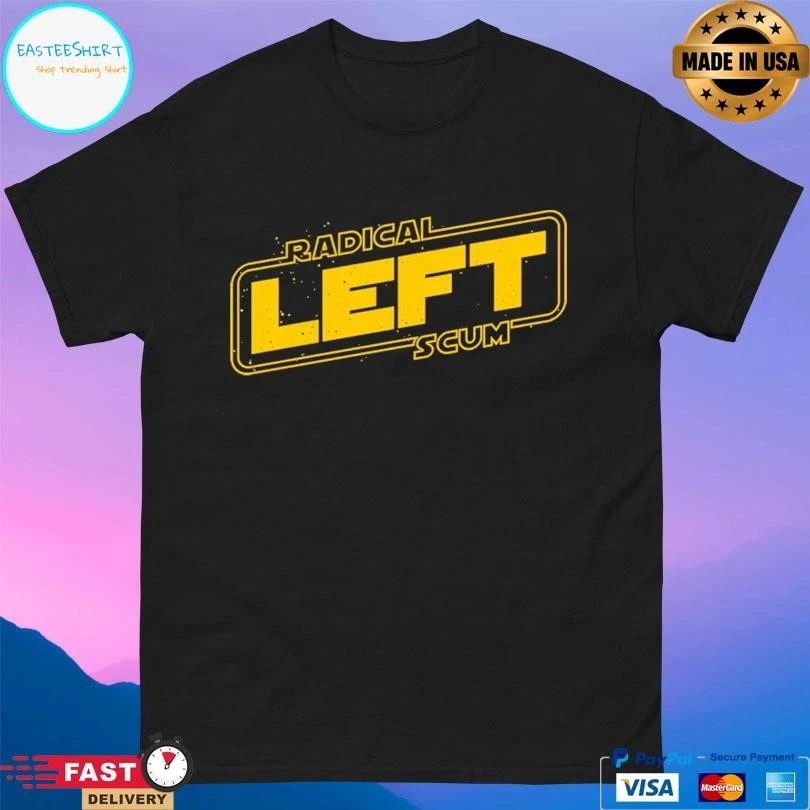 Radical Left Scum T-shirts
