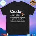 Crudo Like A Regular Hangover Pero With Menudo T-shirts