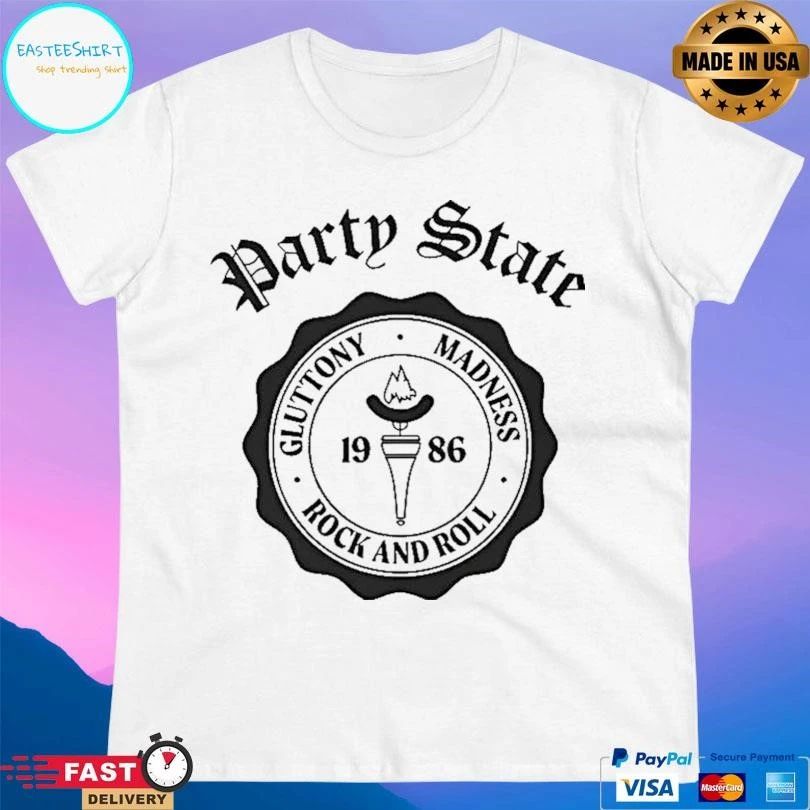Party State Gluttony Madness Rock And Roll 1986 Logo T-shirts