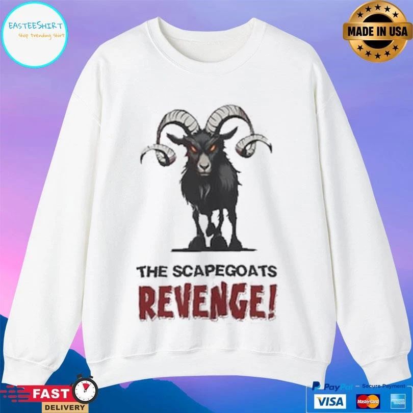 The Scapegoats Revenge T-shirts