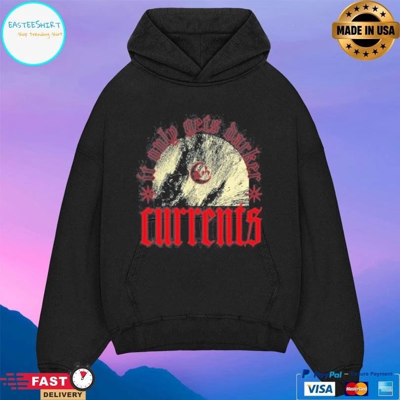 Currents It Only Gets Darker T-shirts