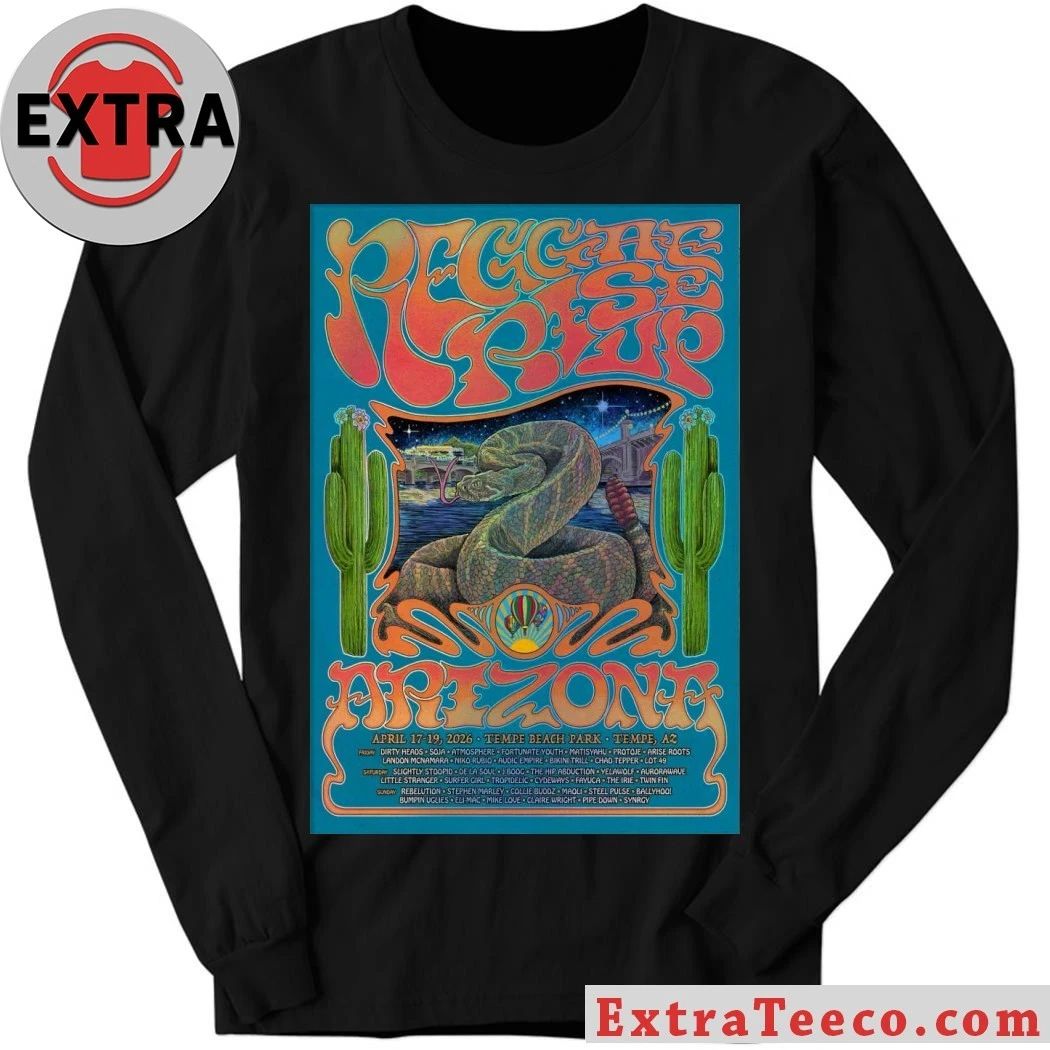 Reggae Rise Up Arizona Festival In Tempe AZ On April 17-19 2026 Poster Shirt