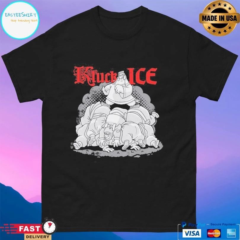 Printify Kluck ICE T-shirts