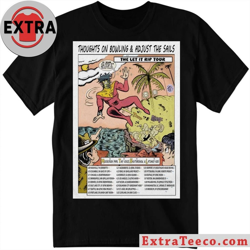 Original Thoughts On Bowling The Let It Rip 2026 Shows Poster Shirt