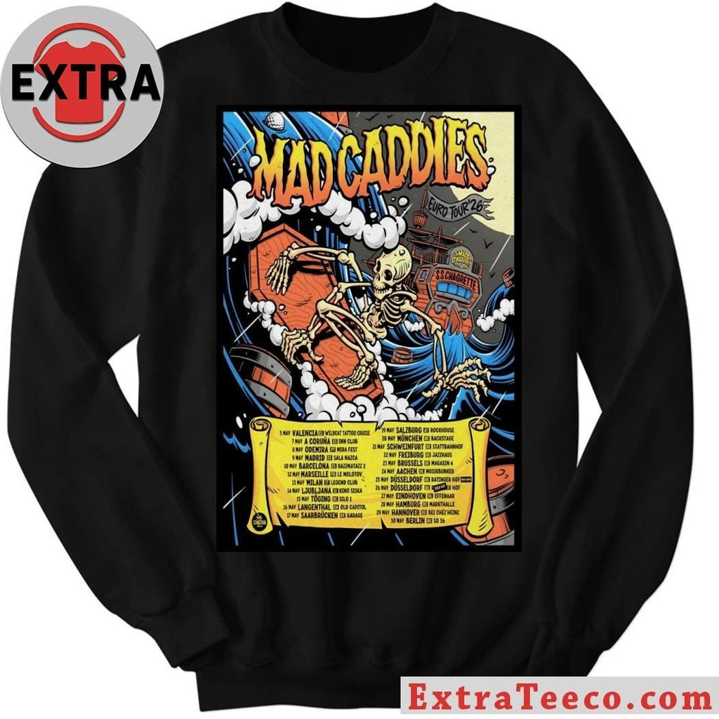 Mad Caddies European 2026 Tour Poster Shirt