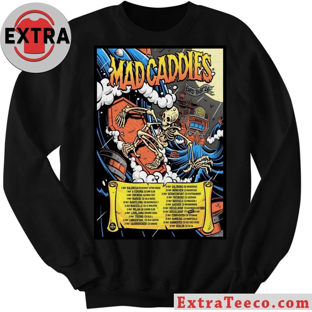 Mad Caddies European 2026 Tour Poster Shirt