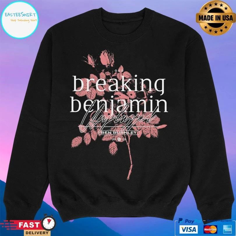 Flower Breaking Benjamin Unplugged Ben Burnley 2025 T-shirts